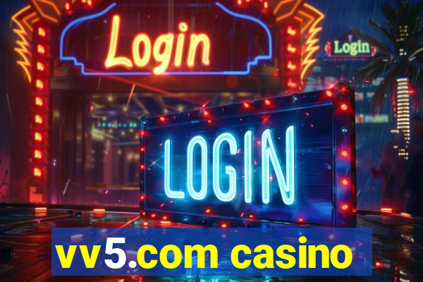 vv5.com casino