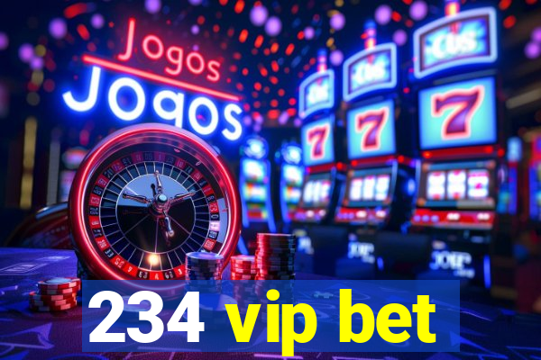 234 vip bet