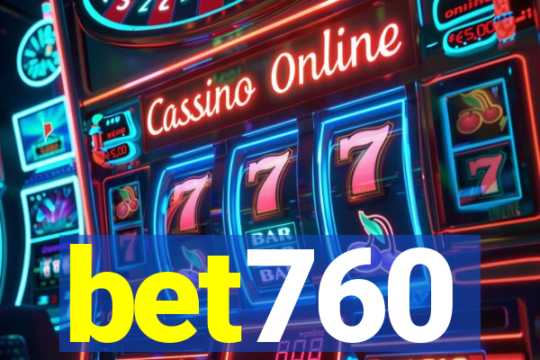 bet760