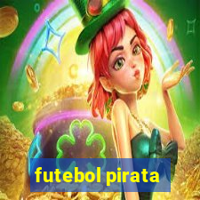 futebol pirata