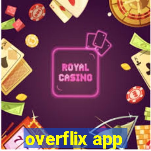 overflix app