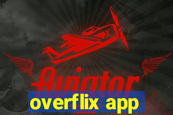 overflix app