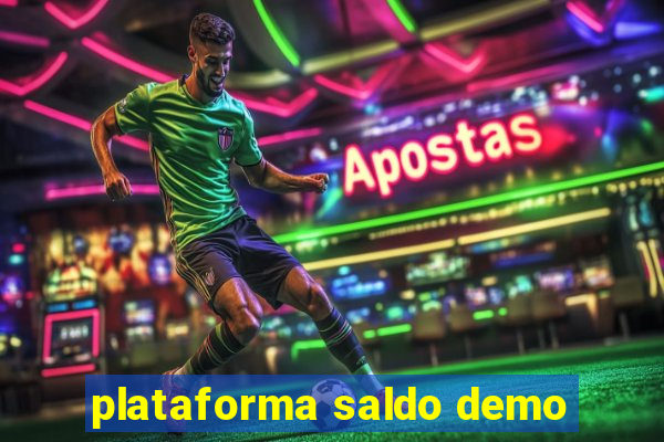 plataforma saldo demo