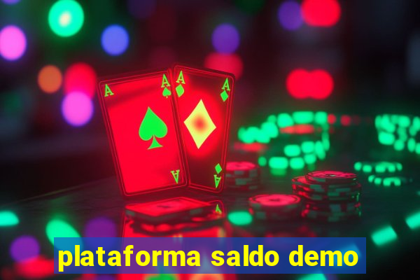 plataforma saldo demo