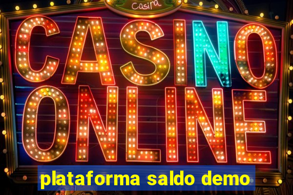 plataforma saldo demo