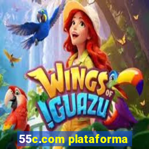 55c.com plataforma