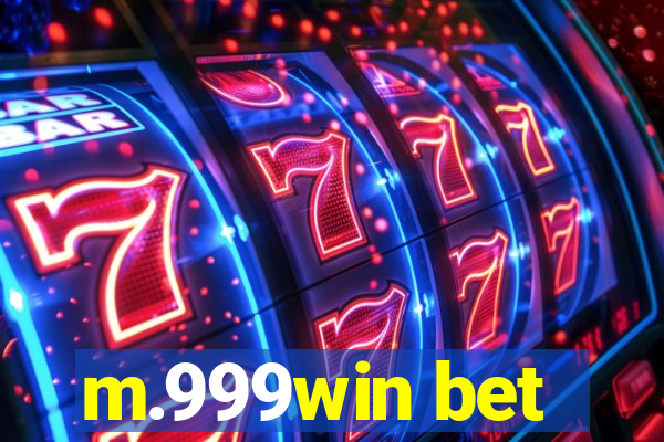 m.999win bet