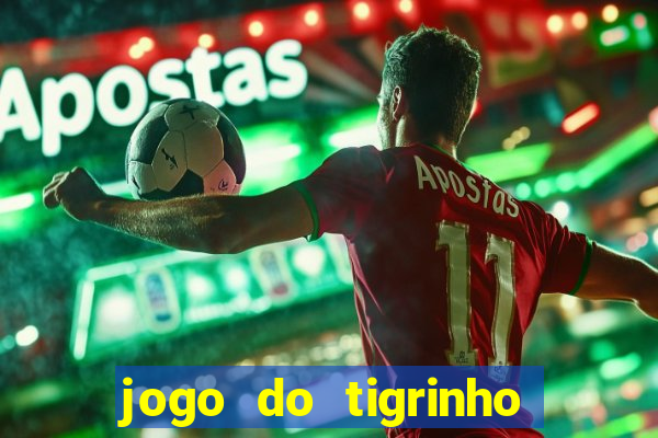 jogo do tigrinho apk dinheiro infinito