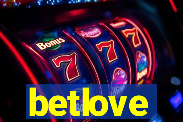 betlove