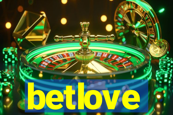 betlove