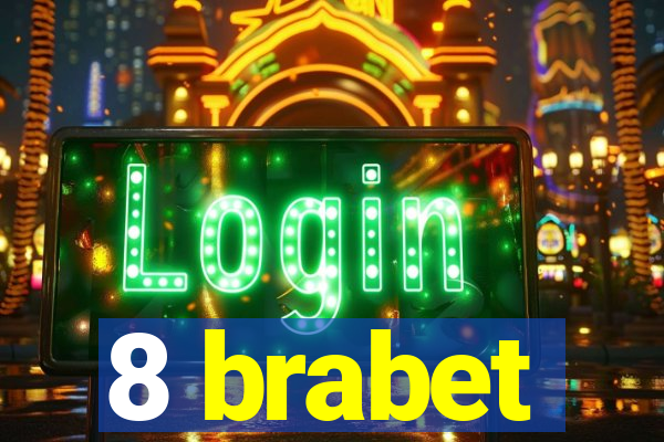 8 brabet