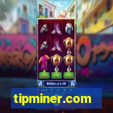 tipminer.com