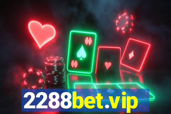 2288bet.vip