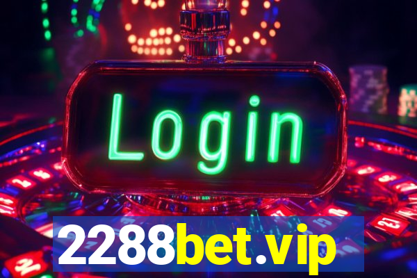 2288bet.vip