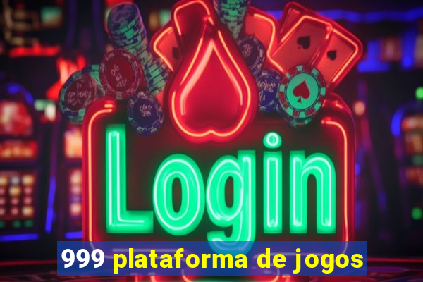 999 plataforma de jogos