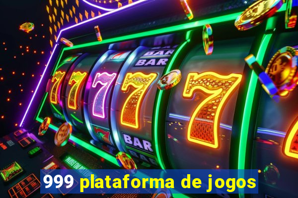 999 plataforma de jogos