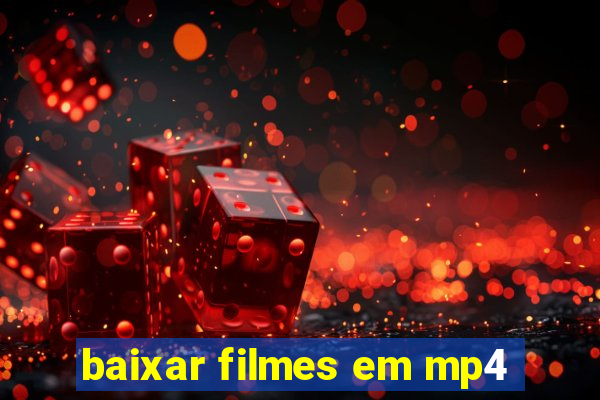 baixar filmes em mp4