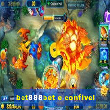 bet888bet e confivel