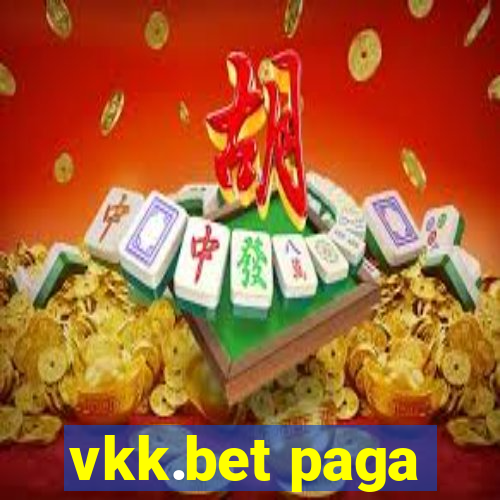 vkk.bet paga