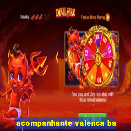 acompanhante valenca ba