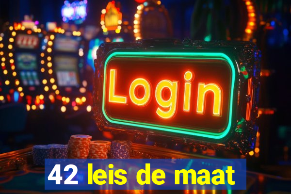 42 leis de maat