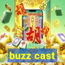 buzz cast