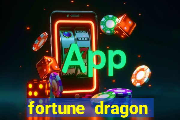 fortune dragon ganho certo demo