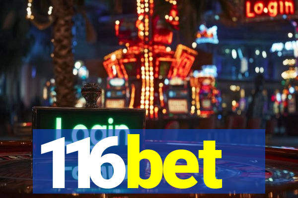 116bet