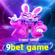 9bet game