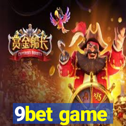 9bet game