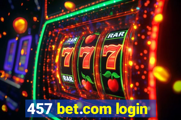 457 bet.com login