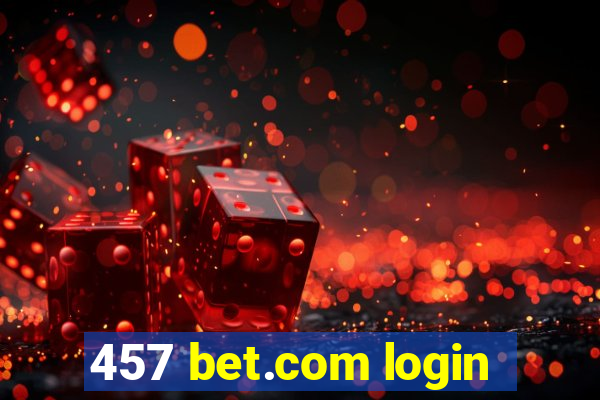 457 bet.com login