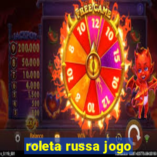 roleta russa jogo