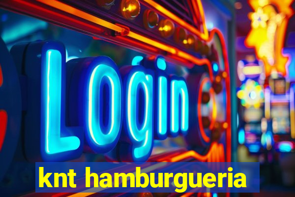 knt hamburgueria