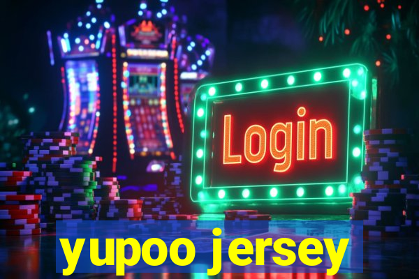 yupoo jersey