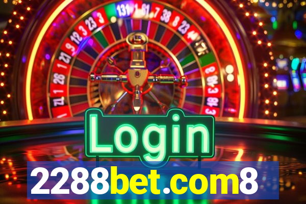 2288bet.com8