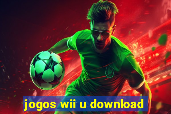 jogos wii u download