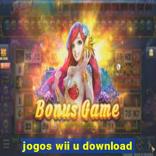 jogos wii u download