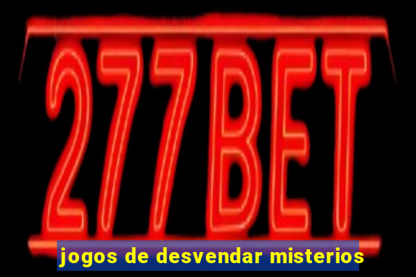 jogos de desvendar misterios