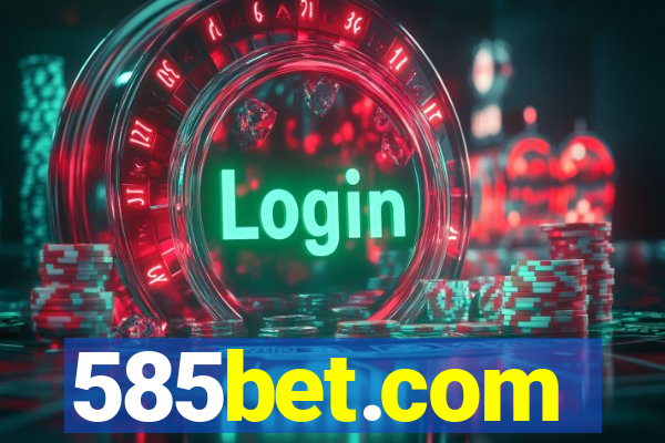 585bet.com