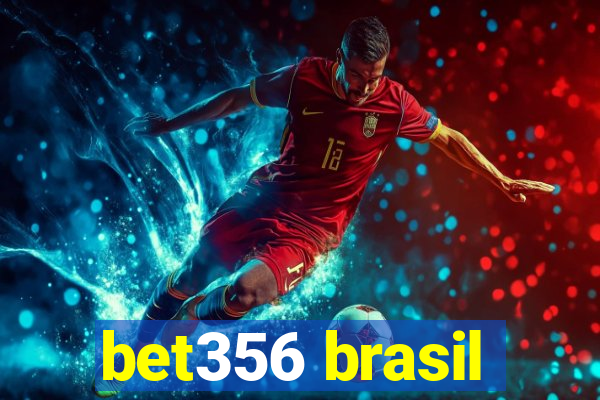 bet356 brasil