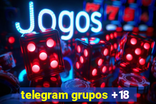 telegram grupos +18