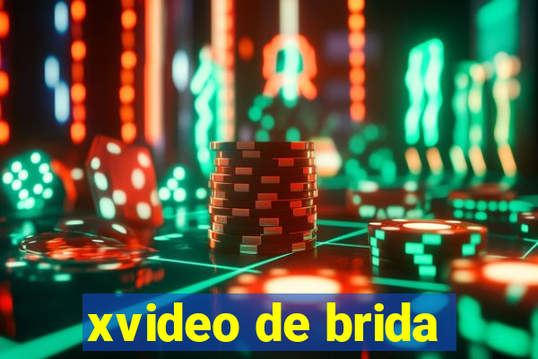 xvideo de brida