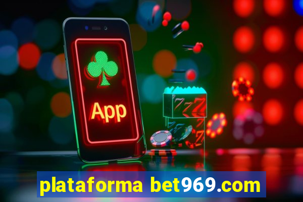 plataforma bet969.com