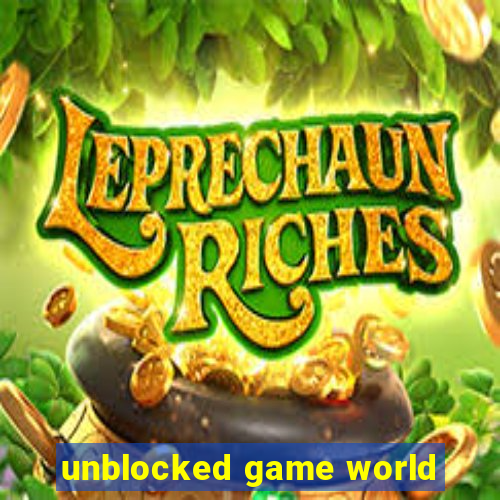 unblocked game world