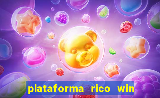 plataforma rico win paga mesmo