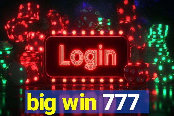 big win 777