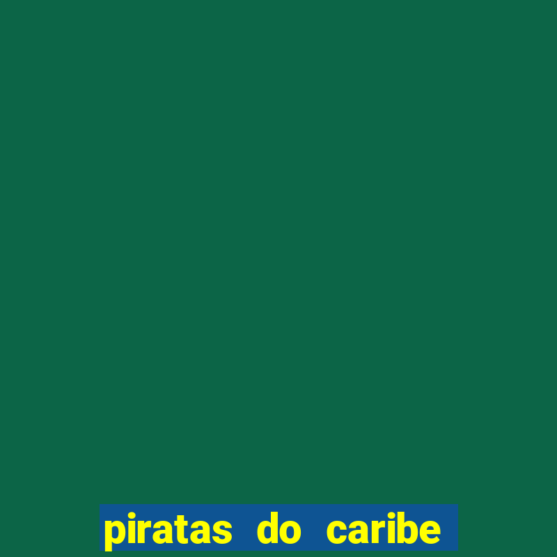 piratas do caribe 6 filme completo dublado mega filmes