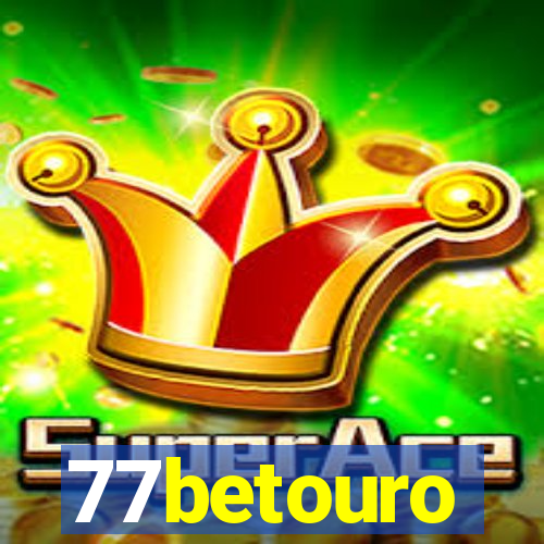 77betouro