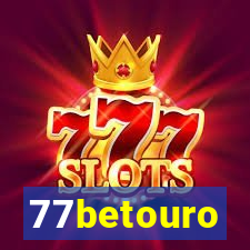 77betouro